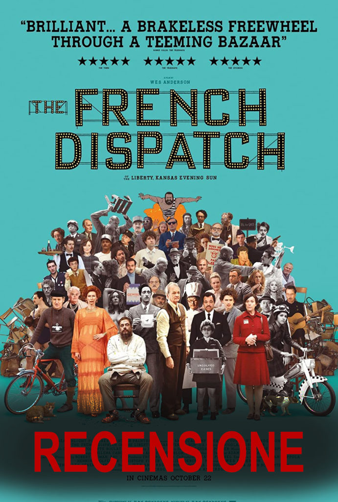 The French Dispatch - Recensione